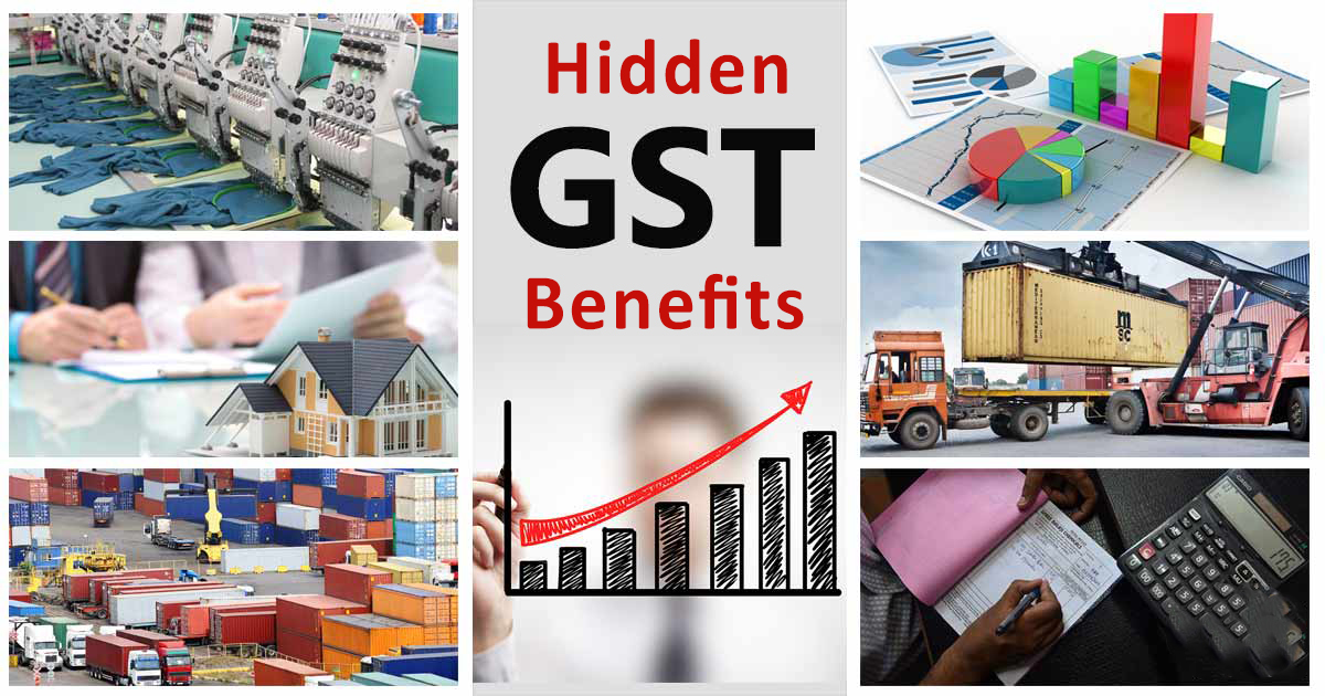 7 Hidden GST Benefits that Everyone Should Know