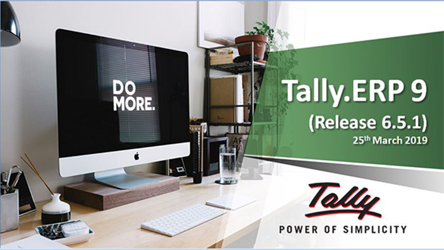 Know About Latest Features of Tally Release 6.5.1﻿