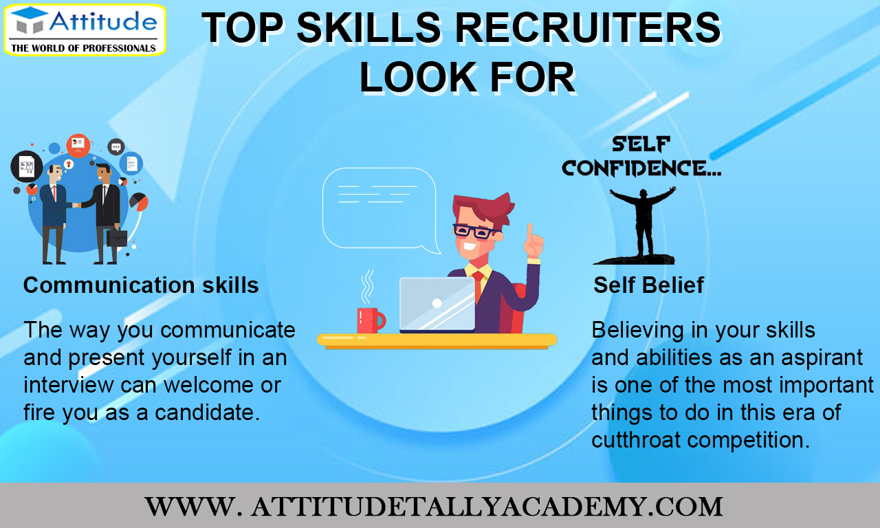 TOP SKILLS RECRUITERS LOOK FOR