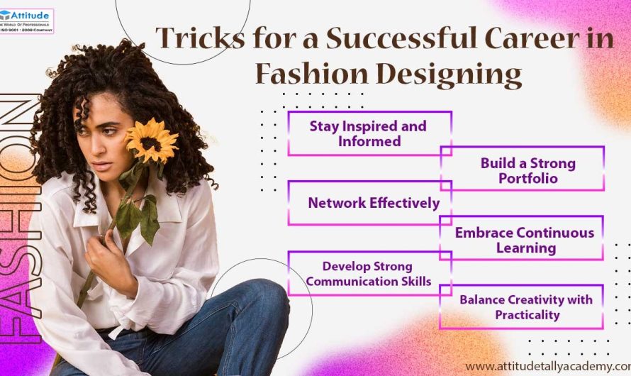 Tricks For a Successful Career in Fashion Designing