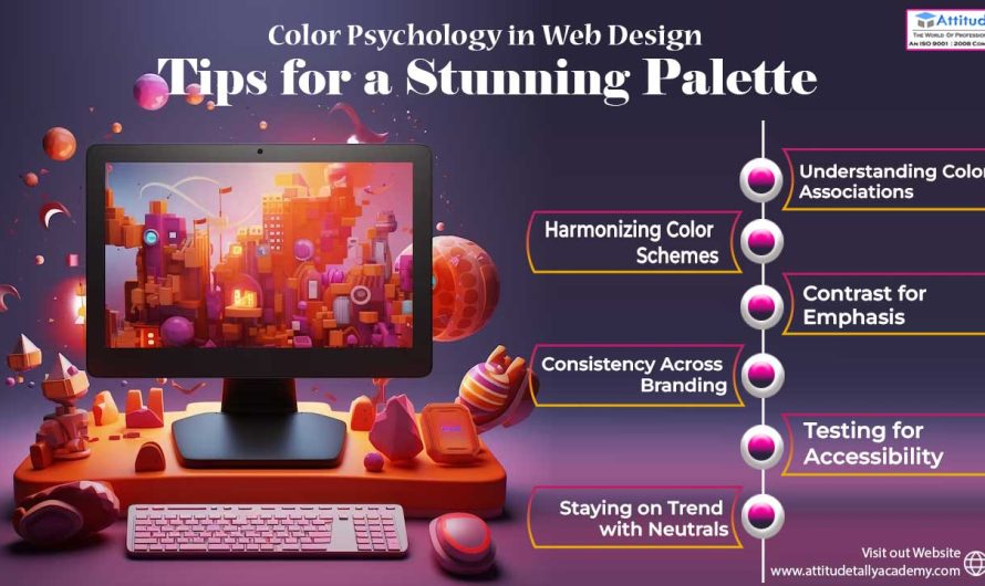Color Psychology in Web Design: Tips for a Stunning Palette