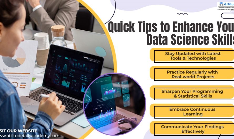 Quick Tips to Enhance Your Data Science Skills