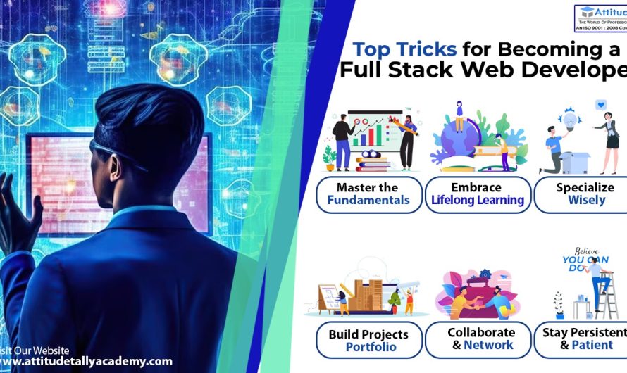 Top Tricks for Becoming a Full Stack Web Developer