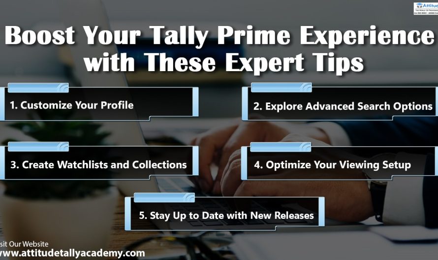 Boost Your Tally Prime Experience with these Expert Tips