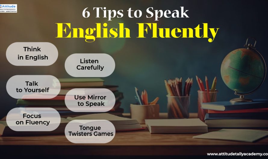 6 Tips to Speak English Fluently