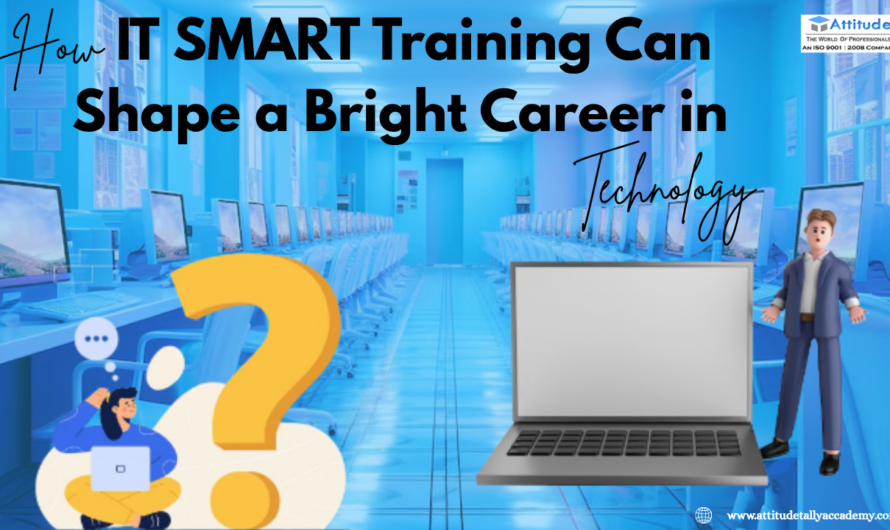 How IT SMART Training Can Shape a Bright Career