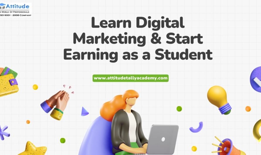 Learn Digital Marketing & Start Earning as a Student