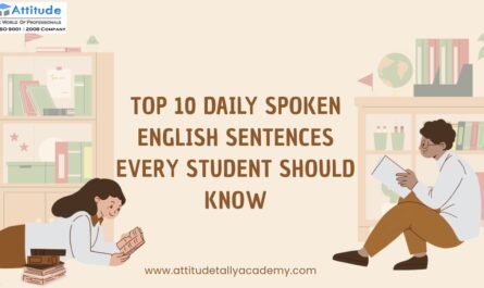 Top 10 Daily English Sentences for Students | English Speaking Course in Yamuna Vihar & Uttam Nagar