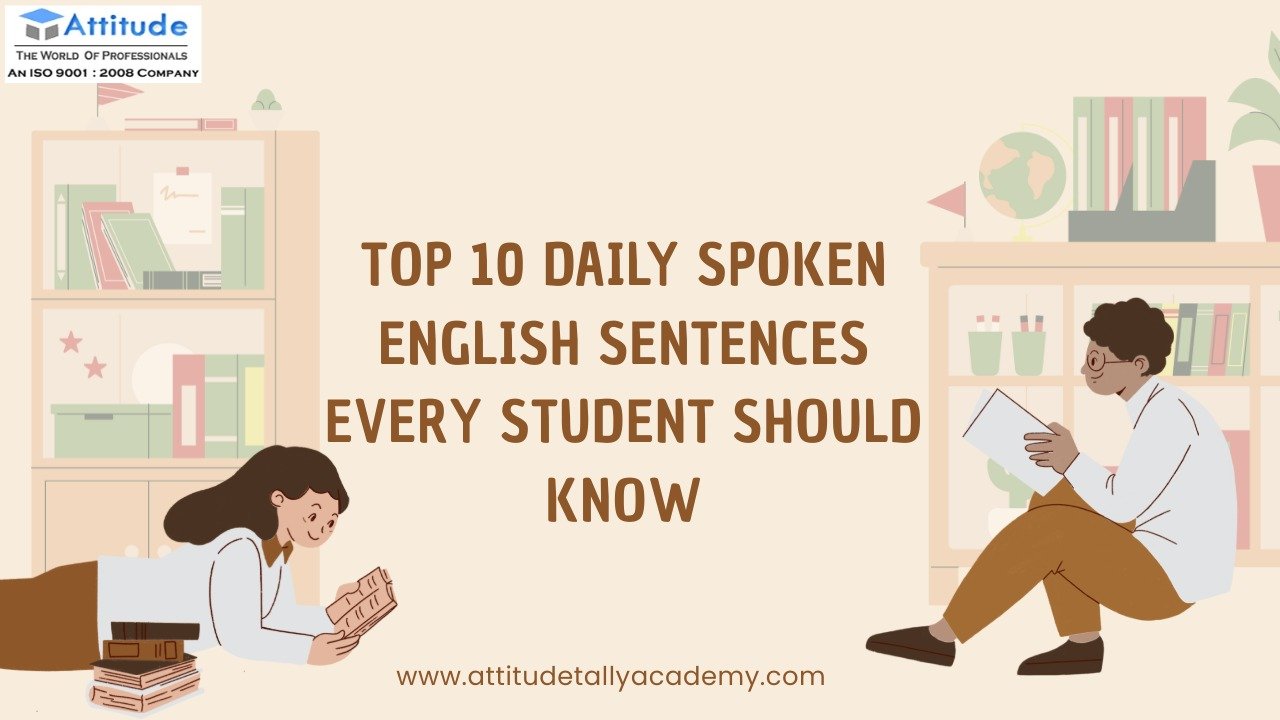 Top 10 Daily English Sentences for Students | English Speaking Course in Yamuna Vihar & Uttam Nagar