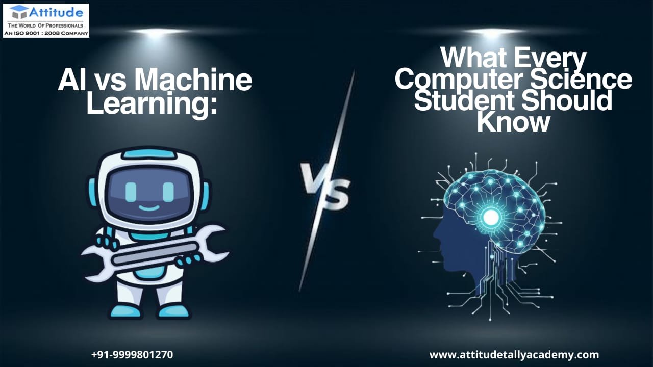 AI vs Machine Learning explained for Computer Science students with C++, Java, SQL & Data Structure classes in Yamuna Vihar & Uttam Nagar