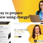 Easy way to prepare for interview using ChatGPT – Portfolio training in Yamuna Vihar and job interview skills in Uttam Nagar