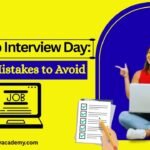Final Job Interview Day Tips & Mistakes to Avoid – Job Interview Preparation in Yamuna Vihar & Interview Training in Uttam Nagar