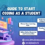 Step-by-step guide to start coding as a student with web designing, web development, UI UX, and Python courses in Yamuna Vihar & Uttam Nagar