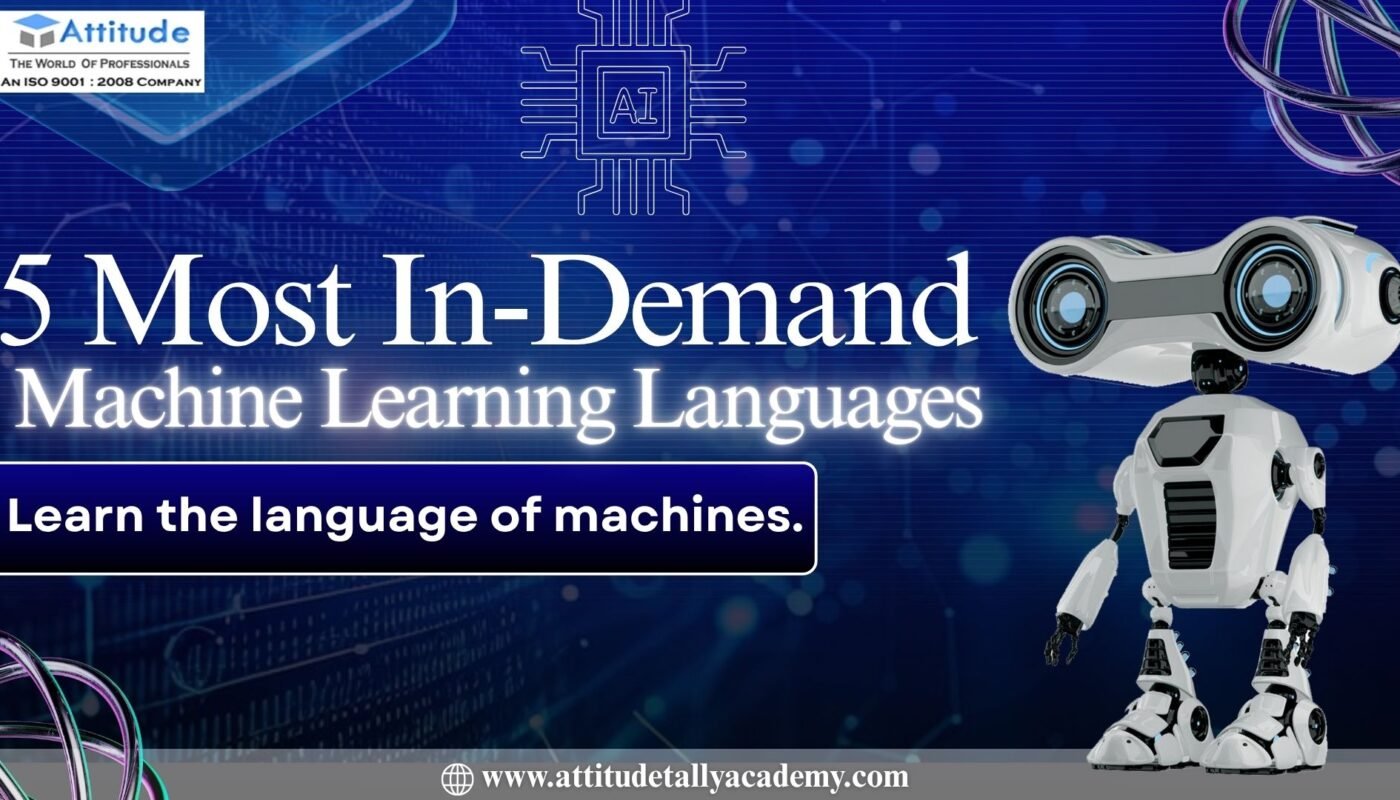 Top 5 Machine Learning Languages to Learn – Best Computer Training Institute in Yamuna Vihar & Uttam Nagar