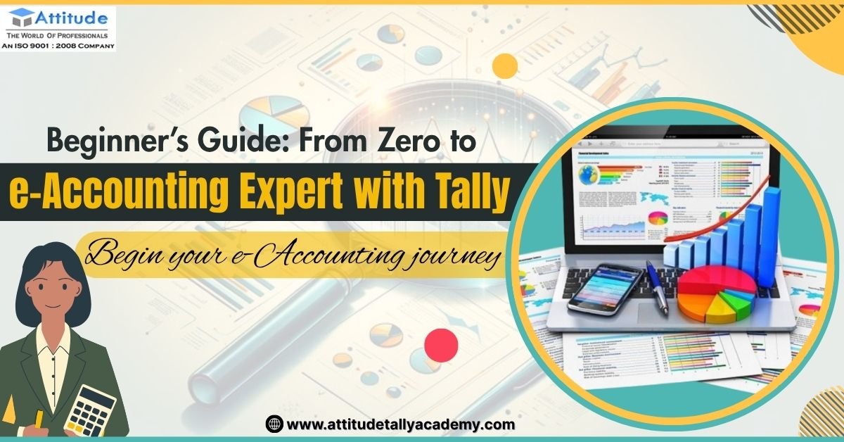 Beginner’s guide to e-Accounting with Tally – Learn GST, e-Filing, and Tally Prime course from the best training institute in Yamuna Vihar and Uttam Nagar, Delhi.