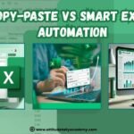 Copy-Paste vs Smart Excel Automation illustration showing advanced Excel training and data analysis skills in Yamuna Vihar