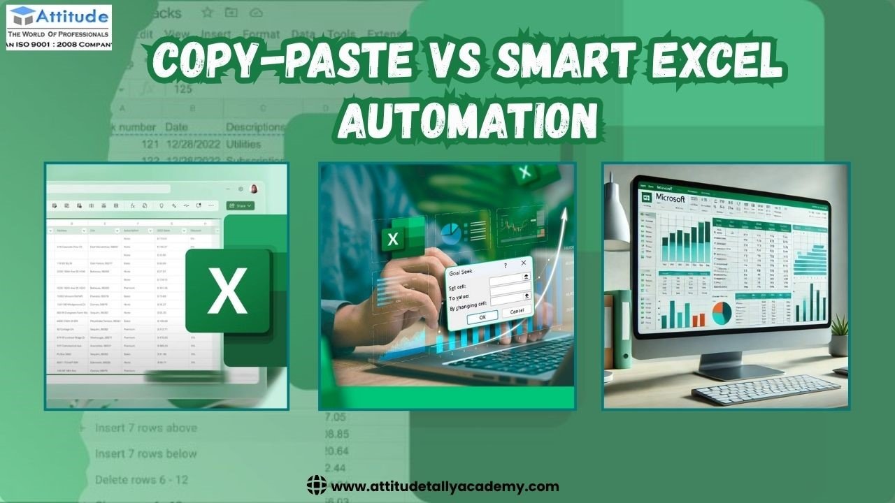 Copy-Paste vs Smart Excel Automation illustration showing advanced Excel training and data analysis skills in Yamuna Vihar