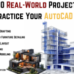 “10 real-world AutoCAD projects for practice including house floor plan drafting, interior layout detailing, electrical wiring layout, 3D building modeling, and mechanical part modeling”