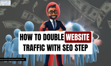 How to double website traffic with SEO steps using proven on-page and organic SEO strategies