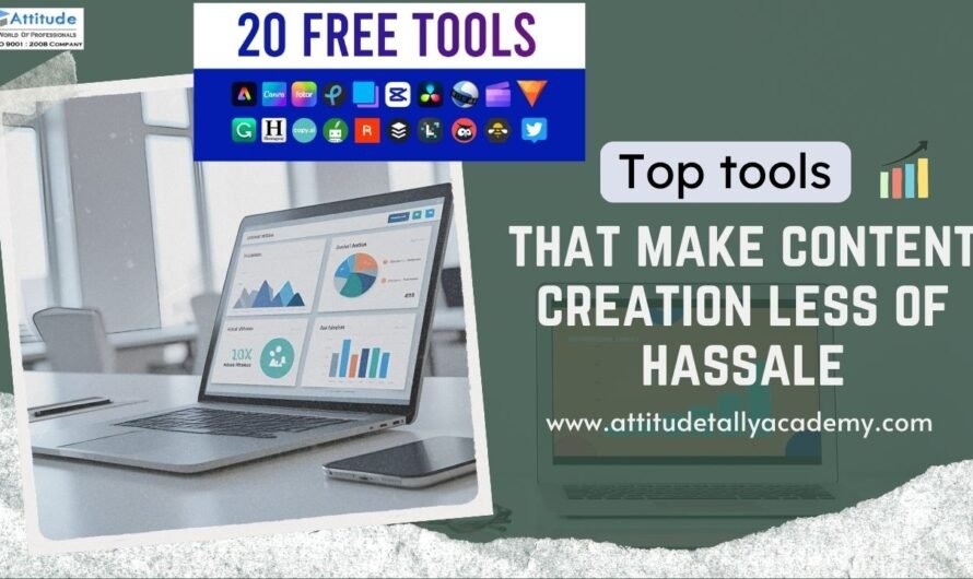 Top Tools That Make Content Creation Less of a Hassle