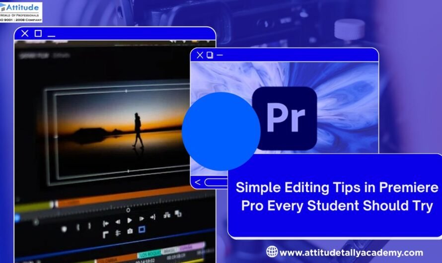Simple Editing Tips in Premiere Pro Every Student Should Try