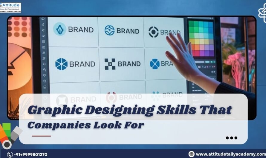 Graphic Designing Skills That Companies Look For