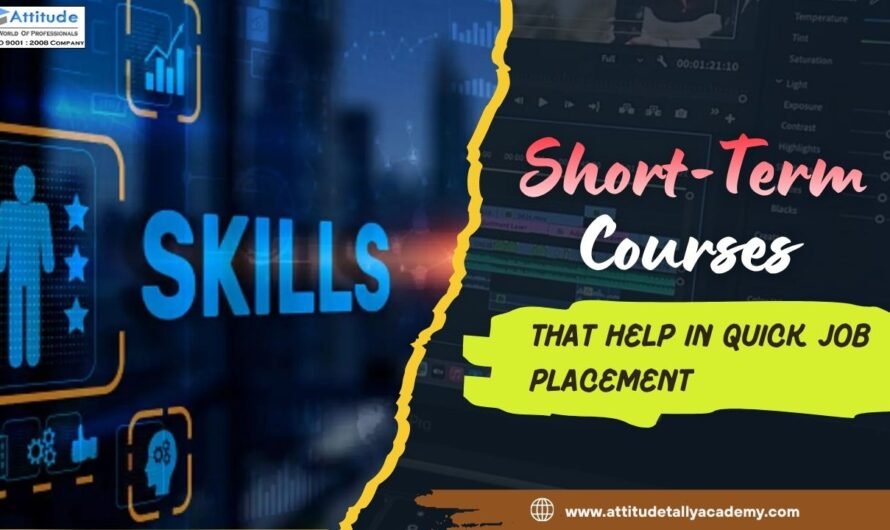 Short-Term Courses That Help in Quick Job Placement