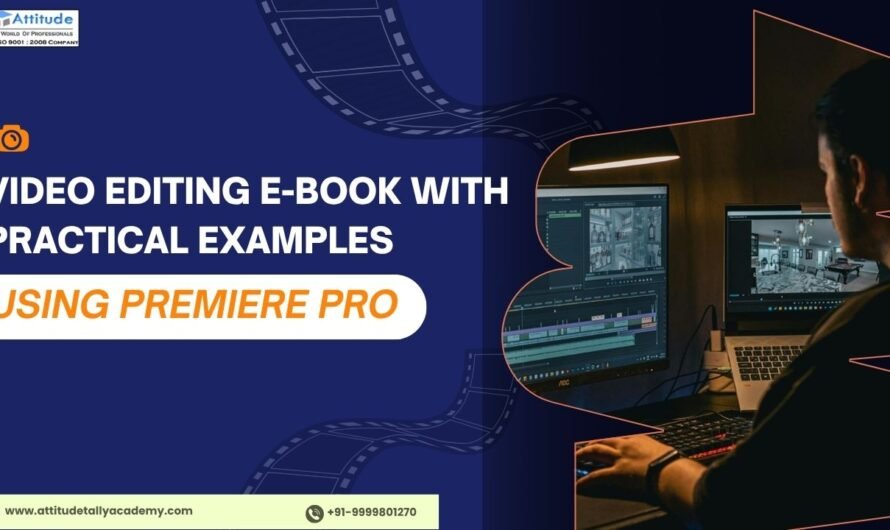 Video Editing E-Book with Practical Examples Using Premiere Pro