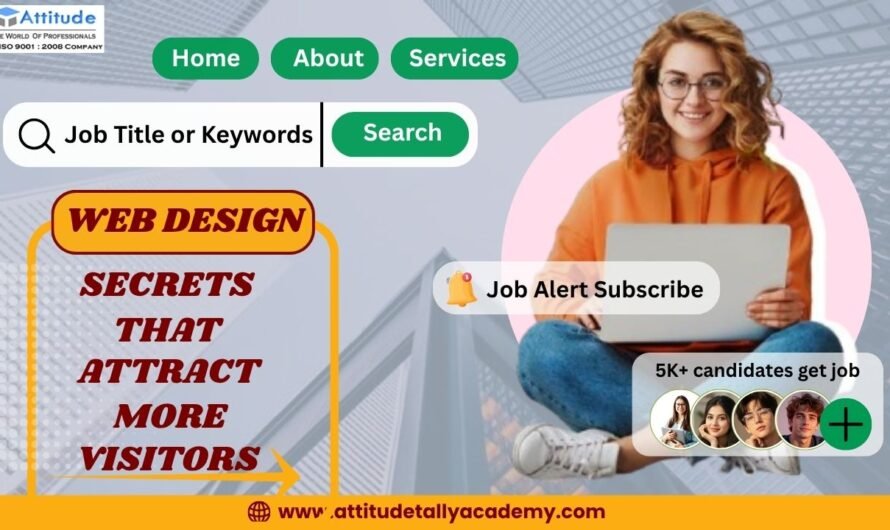 Website Design Secrets That Attract More Visitors
