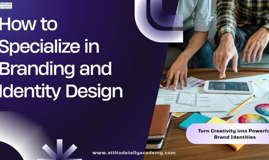 How to Specialize in Branding and Identity Design