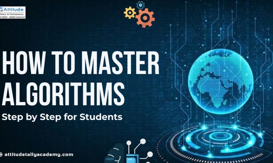 How to Master Algorithms Step by Step for Students