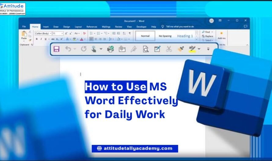 How to Use MS Word Effectively for Daily Work