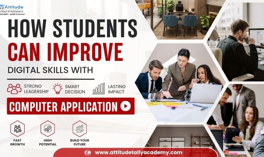 How Students Can Improve Digital Skills with Computer Applications