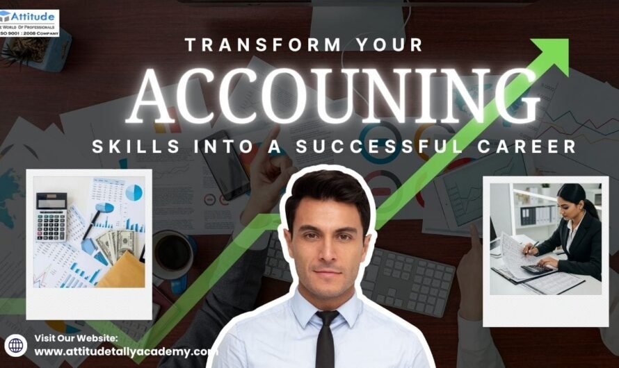 Transform Your Accounting Skills into a Successful Career